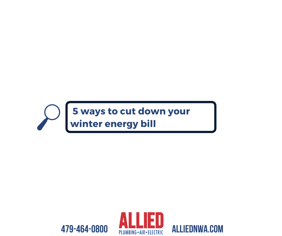 5 Ways to Cut Down Your Winter Energy Bill