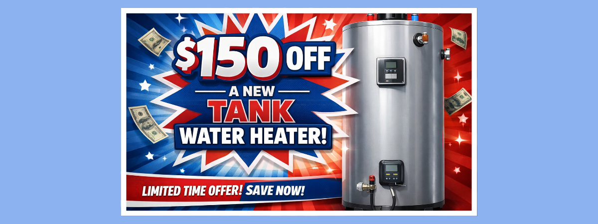 $150 off tank water heater install